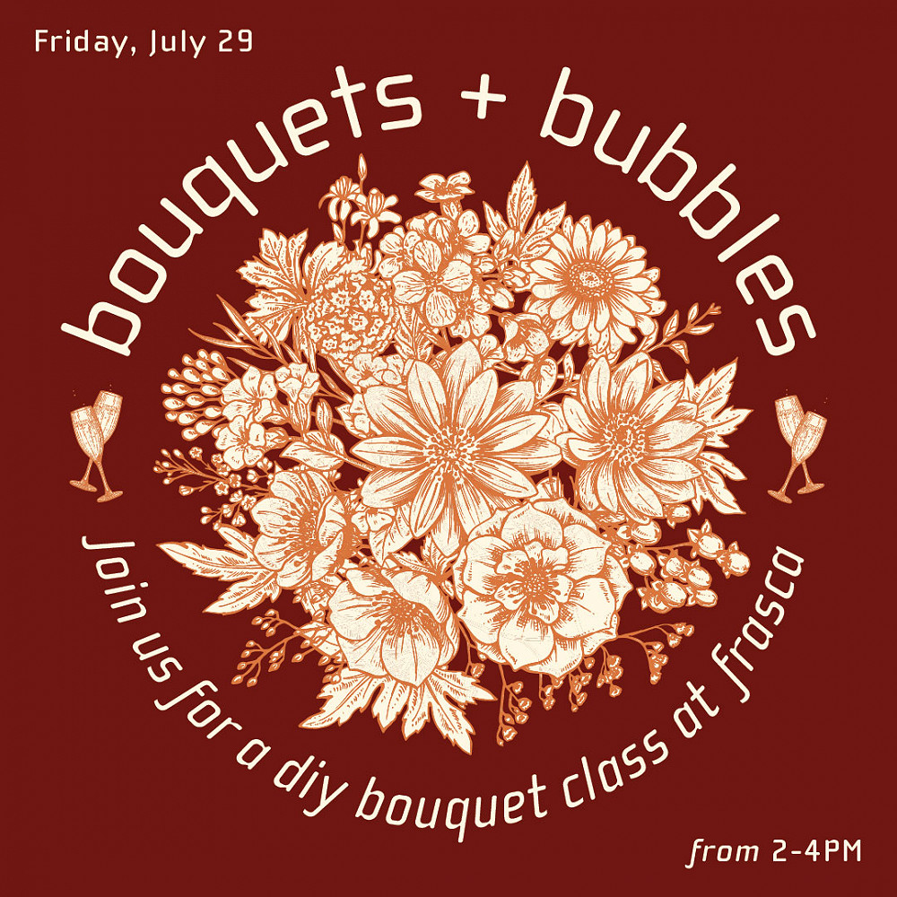 FRA Bouquets and Bubbles 070822