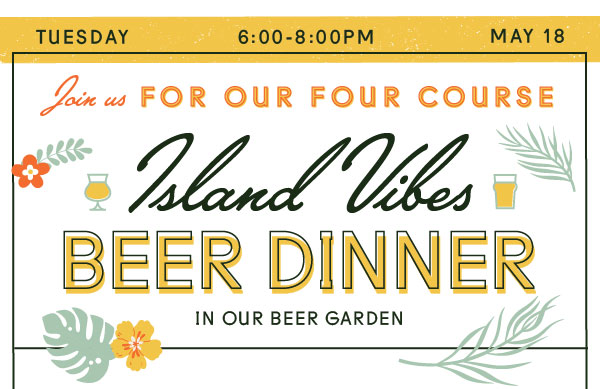 Island Vibes Beer Dinner eblast 1